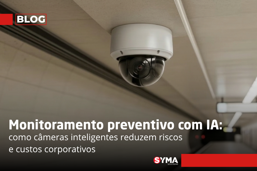 Monitoramento preventivo com IA: como câmeras inteligentes reduzem riscos e custos corporativos